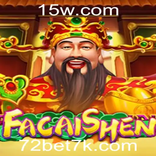 Descubra o Fascinante Jogo FaCaiShen e as Emoções de 72 Bet