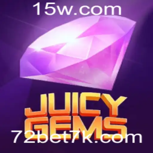 72 bet | Explorando JuicyGems: As Regras e Introdução ao Jogo Inovador