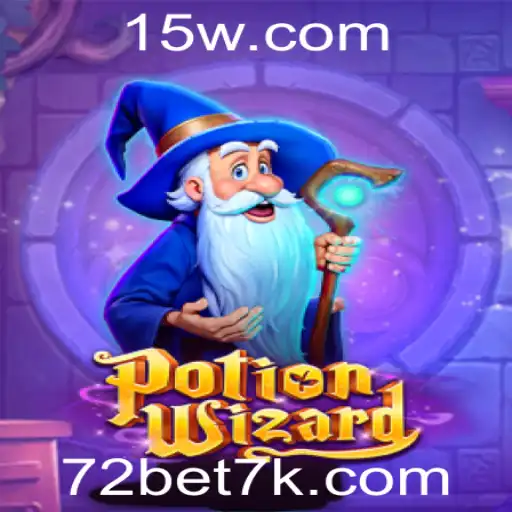 72 bet | Explorando o Fascinante Mundo de PotionWizard: Aventuras, Estratégias e Regras