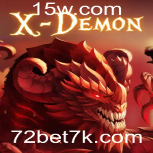 Explorando o Mundo Envolvente de XDemon e o Conceito de 72 Bet